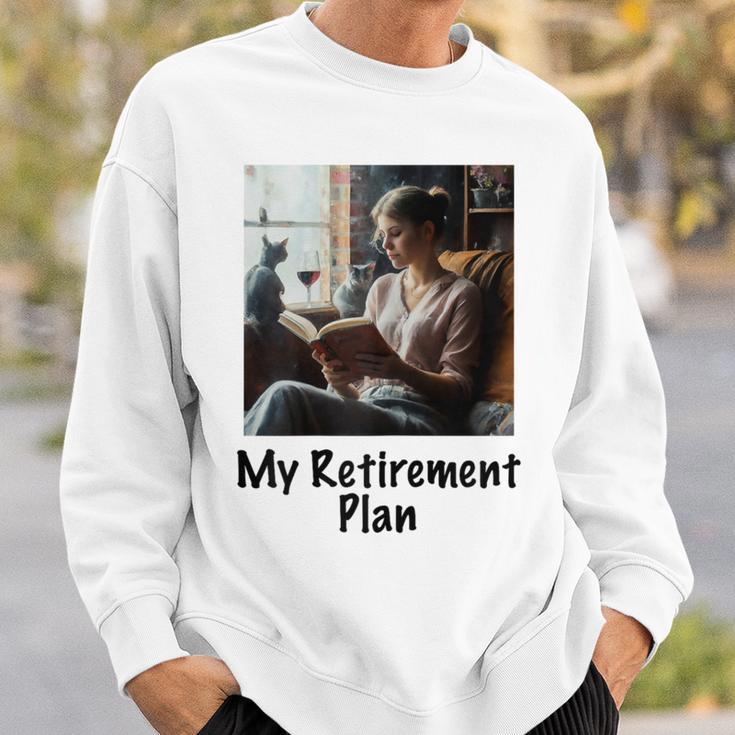 My Retirement Plan Cat Lover Wine Drinker Book Reader Sweatshirt Gifts for Him My Retirement Plan Cat Lover Wine Drinker Book Reader Sweatshirt Gifts for Him