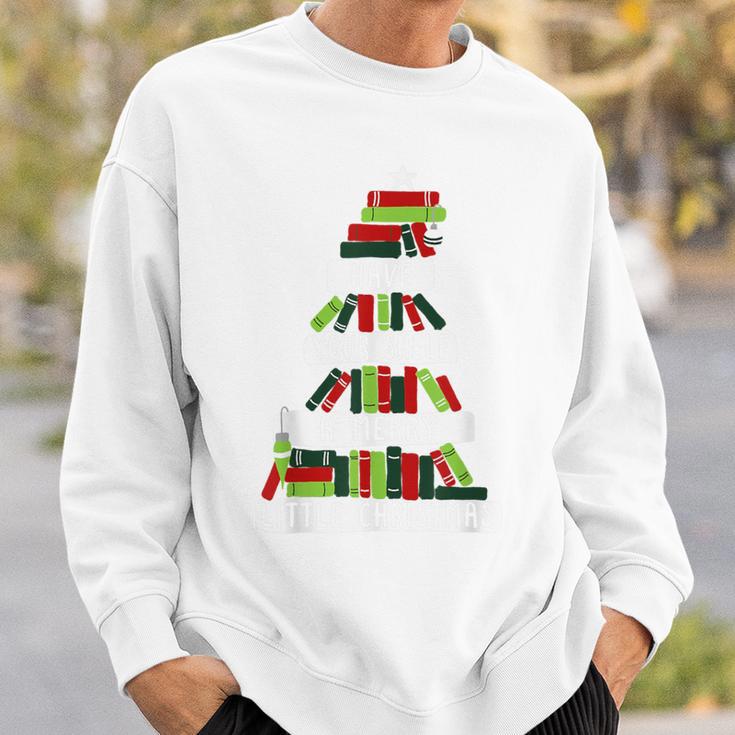 Have Your Shelf a Merry Little Christmas Book Lovers Sweatshirt Gifts for Him