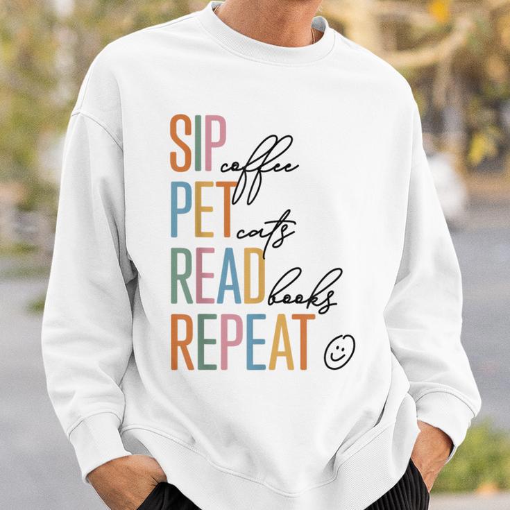 Sip Coffee Pet Cats Read Books Repeat Book Cat Lover Sweatshirt Gifts for Him
