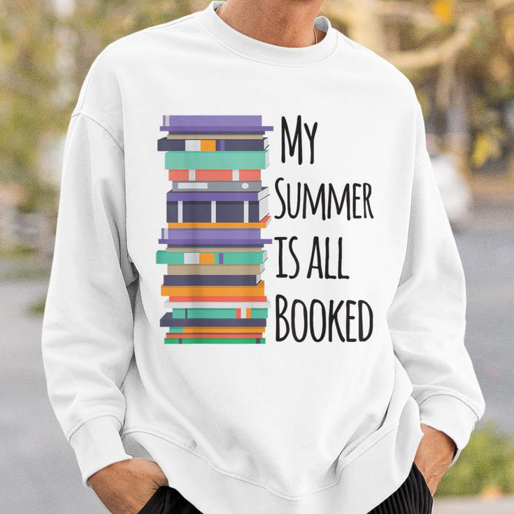 My Summer Is All Booked Book Reading Bookworm Men Women Girls Kids Sweatshirt Gifts for Him My Summer Is All Booked Book Reading Bookworm Men Women Girls Kids Sweatshirt Gifts for Him