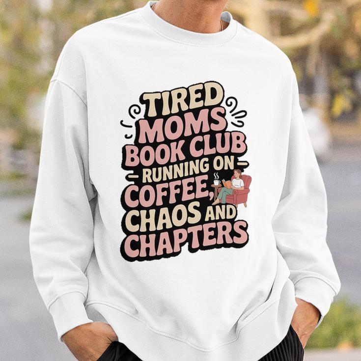 Tired Moms Book Club Coffee Sarcasm Jokes Dad Humor Premium Tri-Blend Sweatshirt Gifts for Him