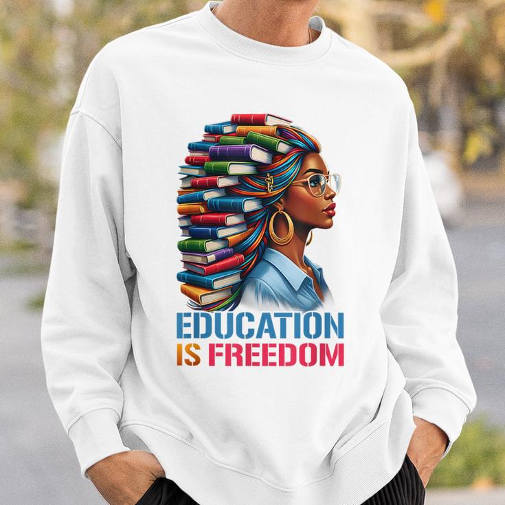History Education Is Freedom Books Black History Sweatshirt Gifts for Him History Education Is Freedom Books Black History Sweatshirt Gifts for Him
