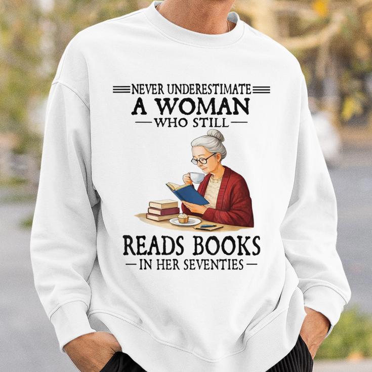 Never Underestimate A Woman Who Still Reads Books In Her Sweatshirt Gifts for Him