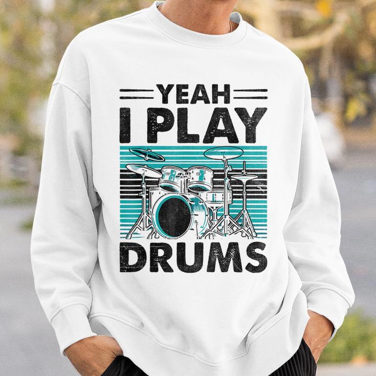 Yeah I Play Drums Drummer Play Drumming スウェットシャツ 彼への贈り物