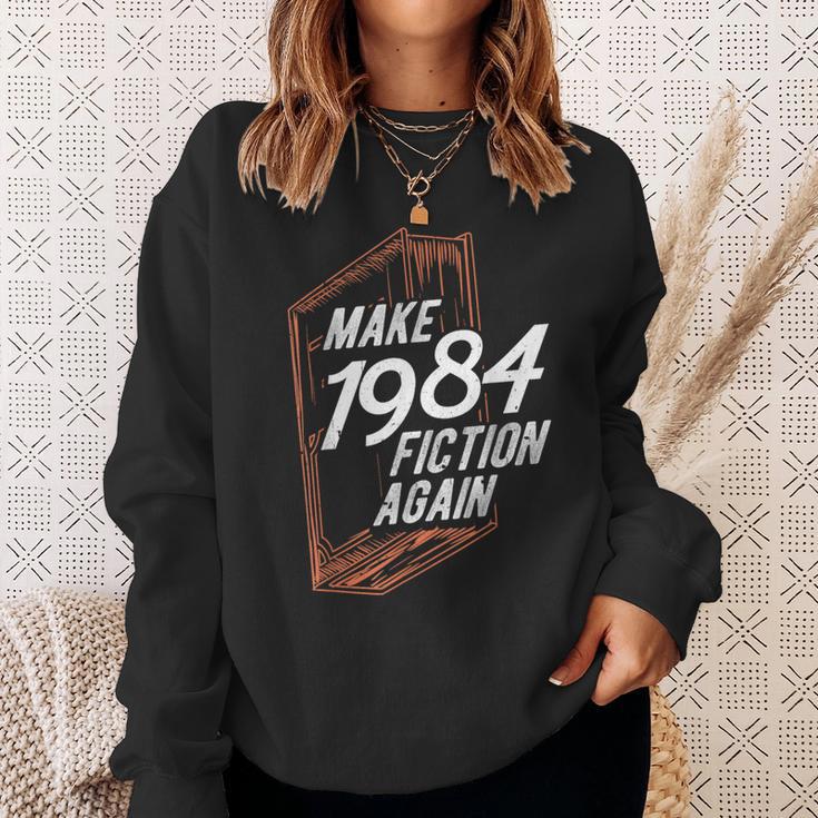 MAKE 1984 Fiction AGAIN 1984 Fiction Political Fan Book Sweatshirt Gifts for Her MAKE 1984 Fiction AGAIN 1984 Fiction Political Fan Book Sweatshirt Gifts for Her