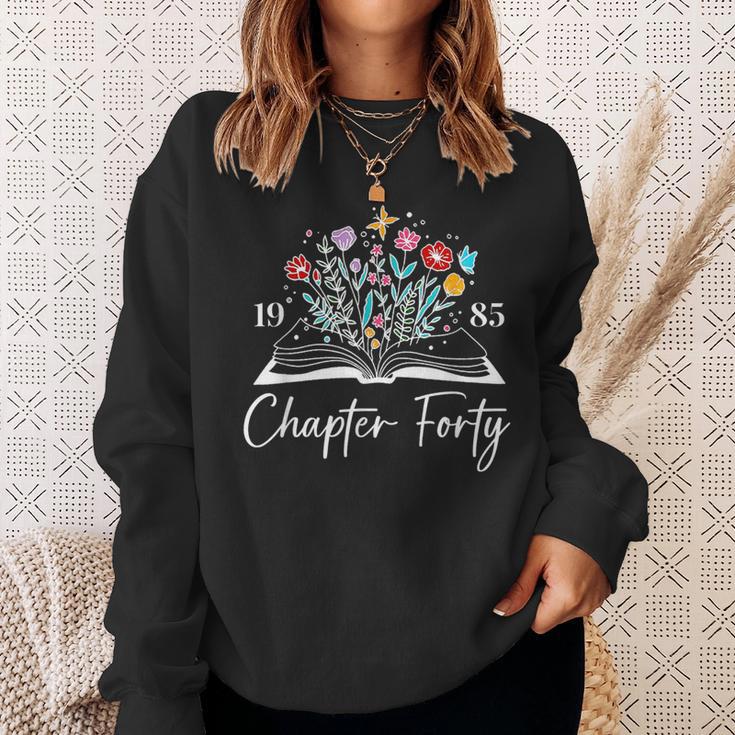 1985 Chapter Forty 40th Birthday Books Themed 40 Year Old Sweatshirt Gifts for Her