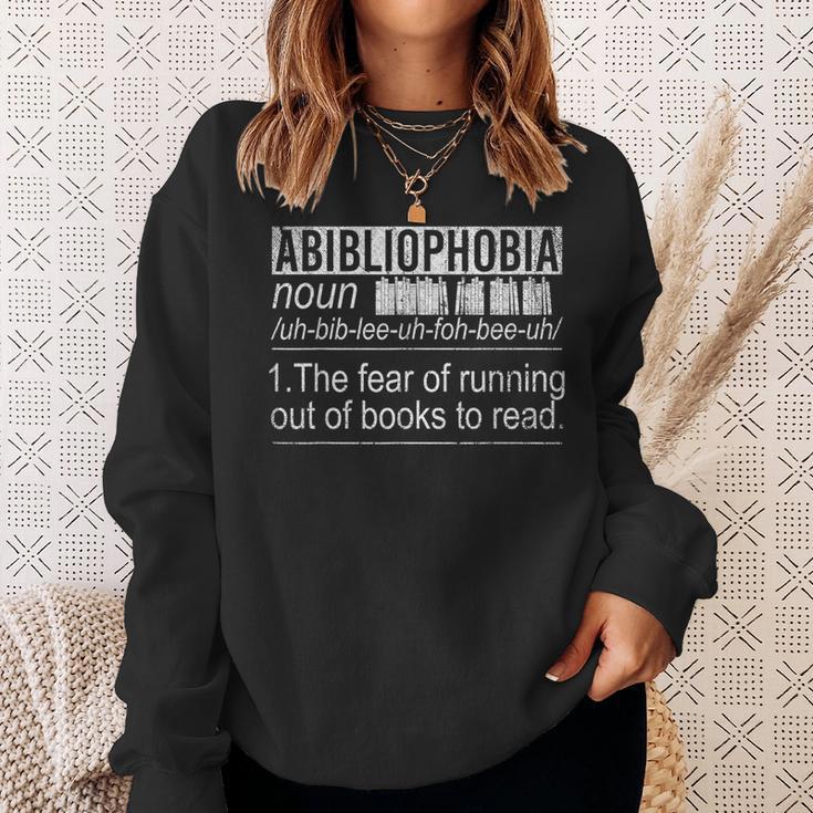 Abibliophobia The Fear Of Running Out Of Books Reading Sweatshirt Gifts for Her