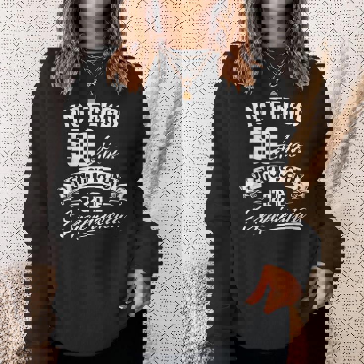 I Am Not 50歳 I Have 18 With 32 Experience 誕生日 スウェットシャツ 彼女への贈り物