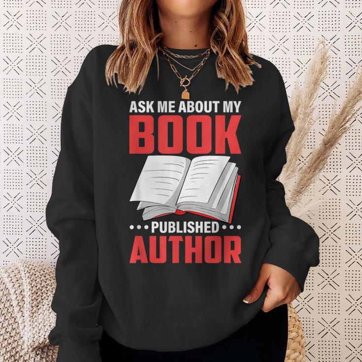 Ask About My Book Published Author Book Writer Sweatshirt Gifts for Her Ask About My Book Published Author Book Writer Sweatshirt Gifts for Her