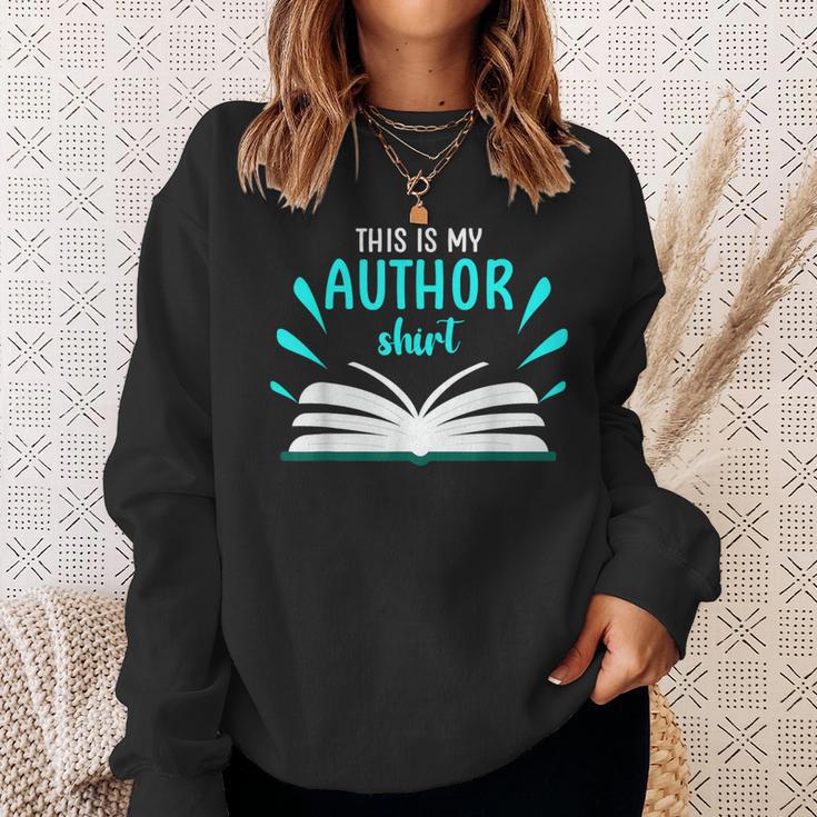 This Is My Author Shirt Write Book Sweatshirt Gifts for Her