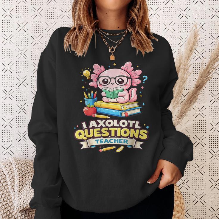 I Axolotl Questions Teacher Cute Reading Book Sweatshirt Gifts for Her