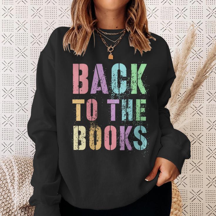 BACK TO THE BOOKS Happy First Day School Future Grads Sweatshirt Gifts for Her BACK TO THE BOOKS Happy First Day School Future Grads Sweatshirt Gifts for Her
