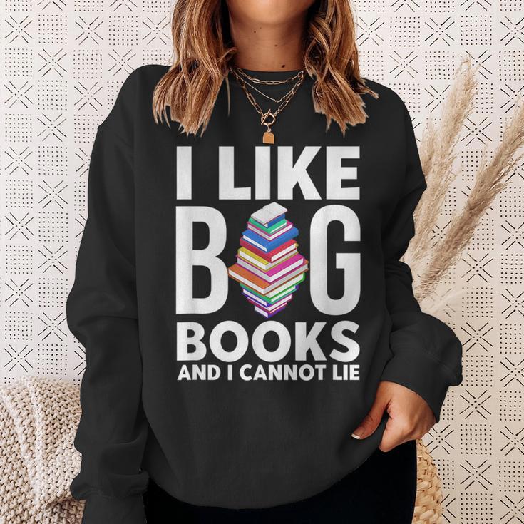 I Like BIG Books & I Cannot Lie Sweatshirt Gifts for Her I Like BIG Books & I Cannot Lie Sweatshirt Gifts for Her