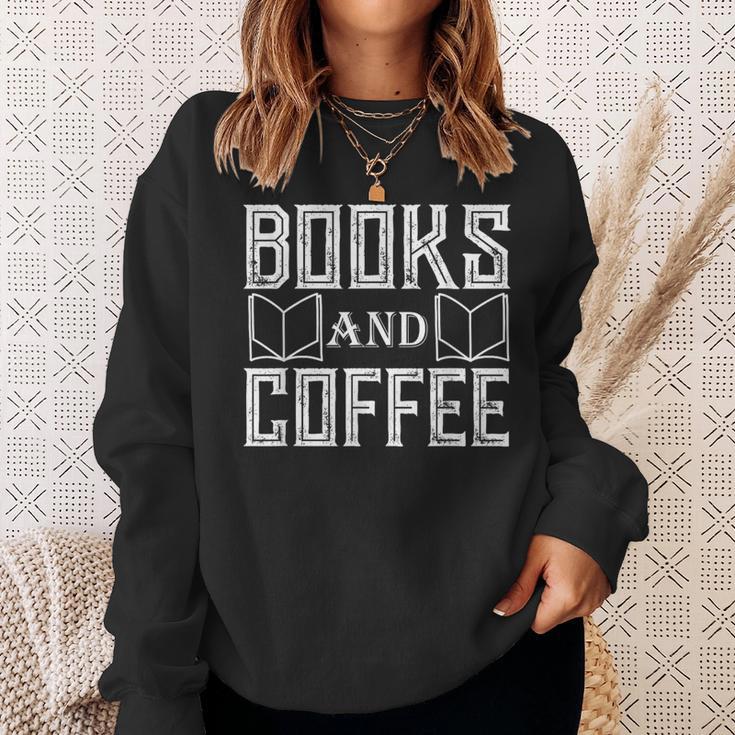 Book Coffee Lover Books And Coffee Sweatshirt Gifts for Her