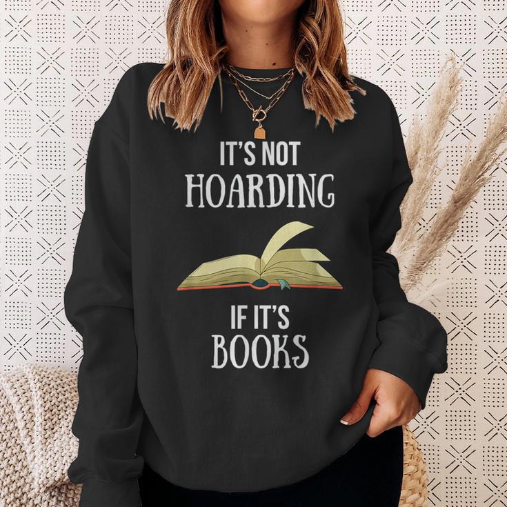 Book Lover Boutique It's Not Hoarding If It's Books Sweatshirt Gifts for Her