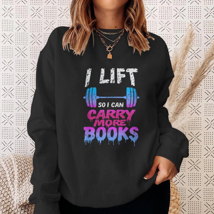 Book Lover Gym Quote I Lift So Can Carry Sweatshirt Gifts for Her