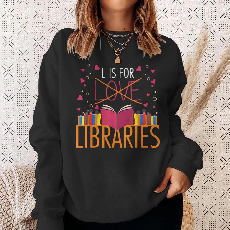 Book Lover L Is For Libraries Librarian Valentines Sweatshirt Gifts for Her