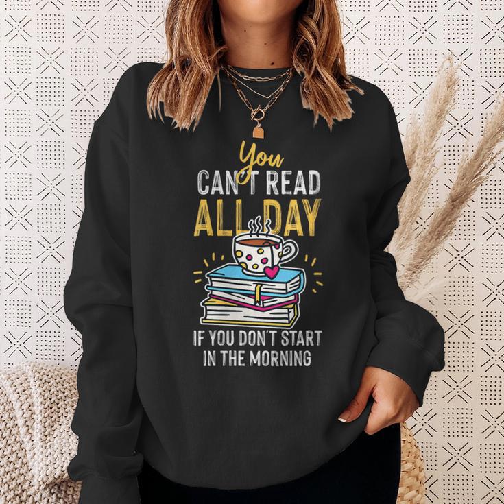 Book Reading You Can't Read All Day Sweatshirt Gifts for Her Book Reading You Can't Read All Day Sweatshirt Gifts for Her