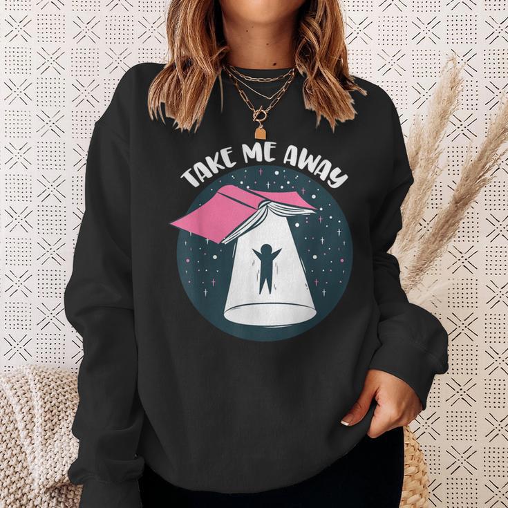 Book UFO Take Me Away Reader Bookaholic Love Books Sweatshirt Gifts for Her