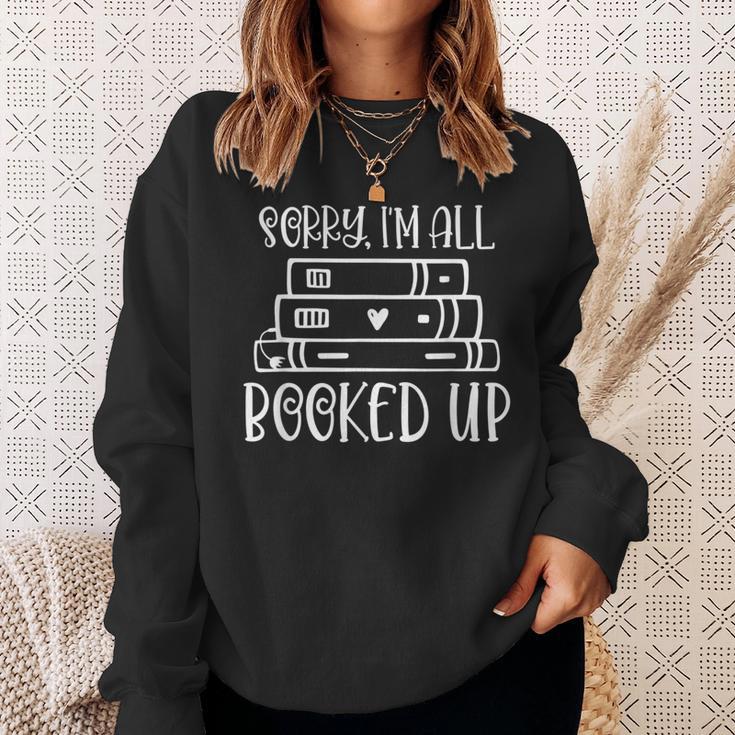 All Booked Up Reading Book Lover Librarian Pun Sweatshirt Gifts for Her