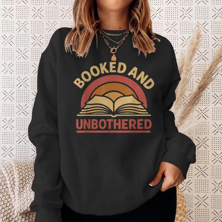 Booked And Unbothered For Readers And Book Lovers Sweatshirt Gifts for Her