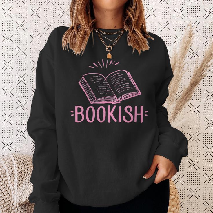 Bookish Book Reading Literary Advocate Teacher Librarian For Men Women Sweatshirt Gifts for Her Bookish Book Reading Literary Advocate Teacher Librarian For Men Women Sweatshirt Gifts for Her