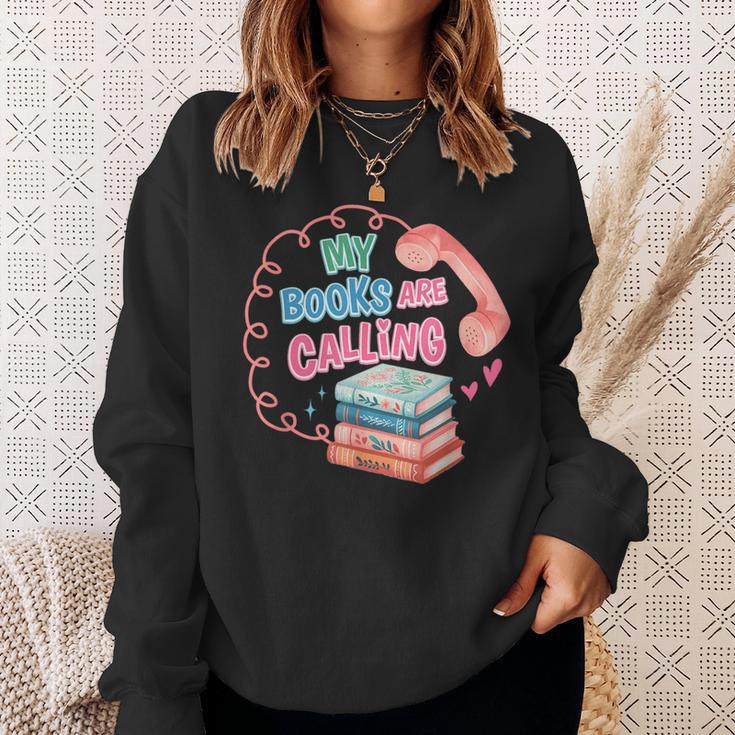 My Books Are Calling Book Lover Quote Sweatshirt Gifts for Her