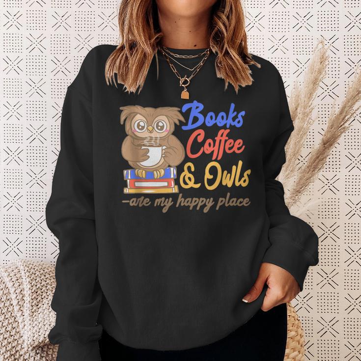 Books Coffee & Owls Are My Happy Place Book Lovers Sweatshirt Gifts for Her