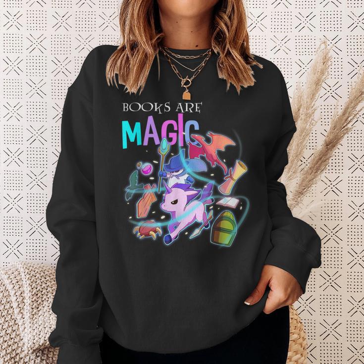 Books Are Magic Fantasy Bookworm Sweatshirt Gifts for Her