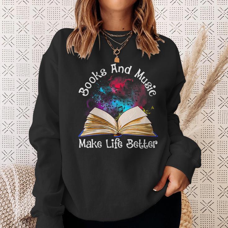 Books And Music Makes Life Better Fun Reading Motivation Sweatshirt Gifts for Her