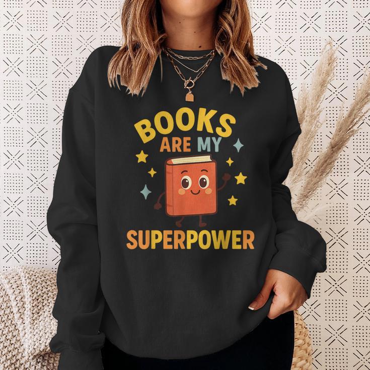Books Are My Superpower Cute Reading Lover Sweatshirt Gifts for Her