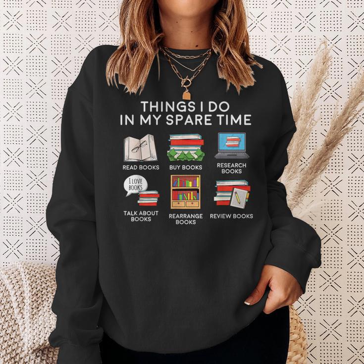 Books Things I Do In My Spare Time Reading Sweatshirt Gifts for Her Books Things I Do In My Spare Time Reading Sweatshirt Gifts for Her
