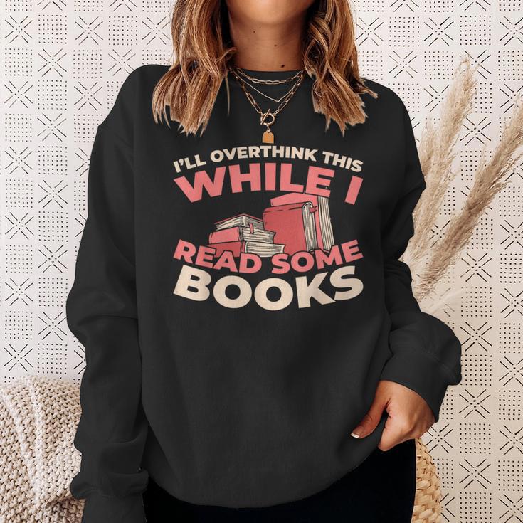 Bookworm Novel Writer Literature Bibliophile Library Books Sweatshirt Gifts for Her