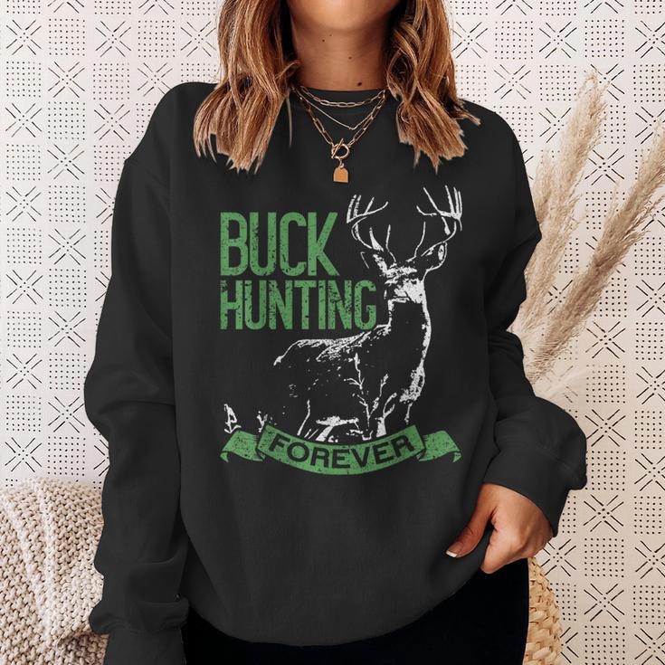 Buck Hunting Forever Deer Hunting スウェットシャツ 彼女への贈り物