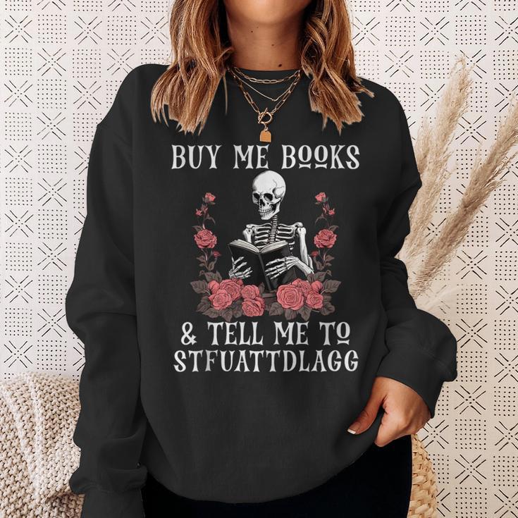 Buy Me Books And Tell Me To STFUATTDLAGG Skeleton Sweatshirt Gifts for Her Buy Me Books And Tell Me To STFUATTDLAGG Skeleton Sweatshirt Gifts for Her