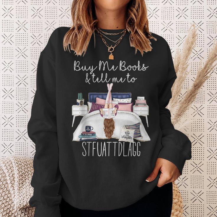 Buy Me Books And Tell Me To Stfuattdlagg Smutty Book Merch Sweatshirt Gifts for Her