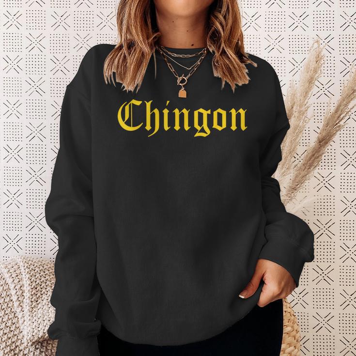 Chingon、素晴らしいメキシコの人気フレーズ スウェットシャツ 彼女への贈り物
