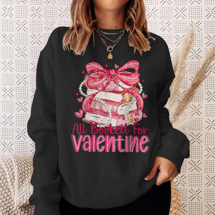 Coquette Bow All Booked For Valentine Book Lover Bookish Sweatshirt Gifts for Her