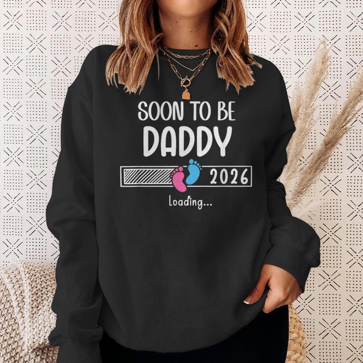 Dad Est 2026Oon To Be Daddy 2026 Loading Promoted To Daddy スウェットシャツ 彼女への贈り物