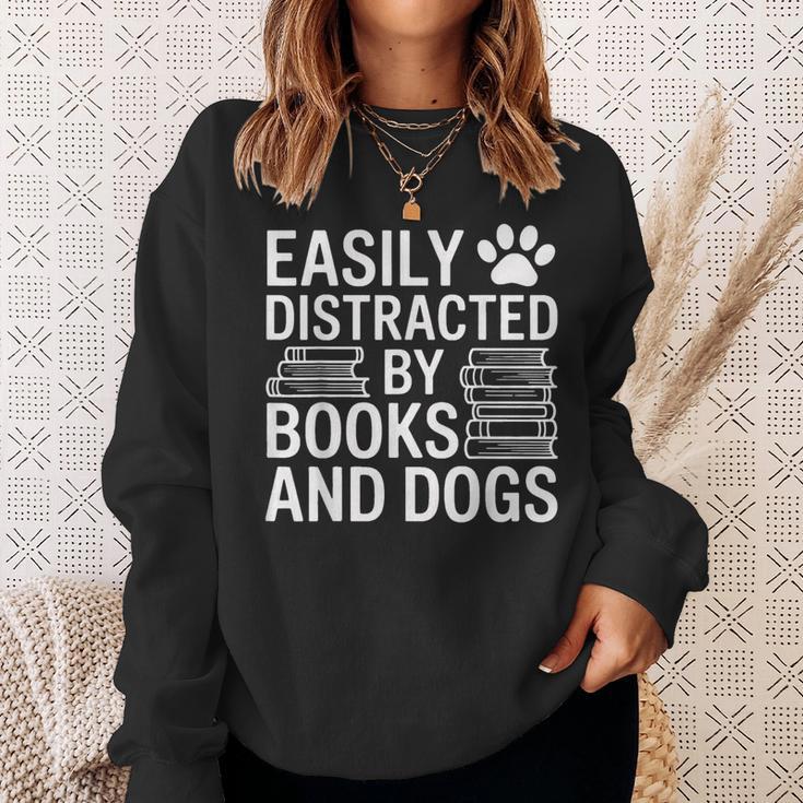 Dog Owner Bookworm Easily Distracted By Books And Dogs Sweatshirt Gifts for Her Dog Owner Bookworm Easily Distracted By Books And Dogs Sweatshirt Gifts for Her