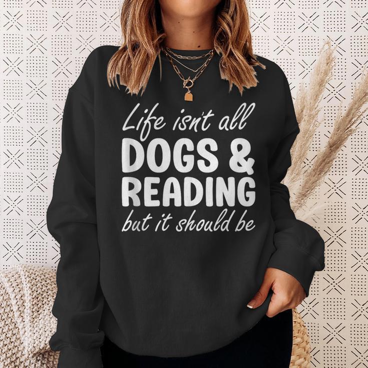 Dogs And Reading I Love Dogs I Love Reading And Books Sweatshirt Gifts for Her