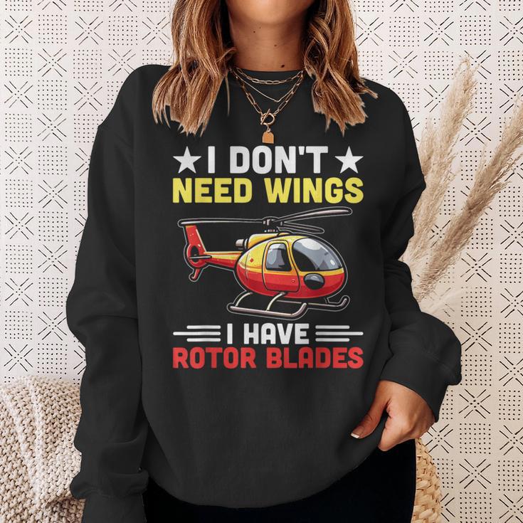 I Don't Need Wings I Have Rotor Blade ヘリコプター パイロット スウェットシャツ 彼女への贈り物