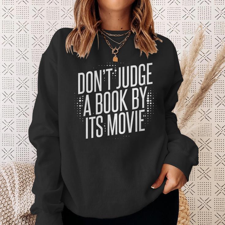 Don't Judge A Book By Its Movie Sweatshirt Gifts for Her