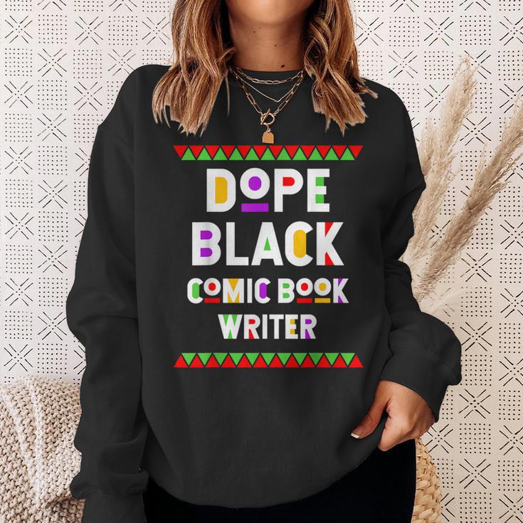 Dope Comic Book Writer African American Job Proud Sweatshirt Gifts for Her