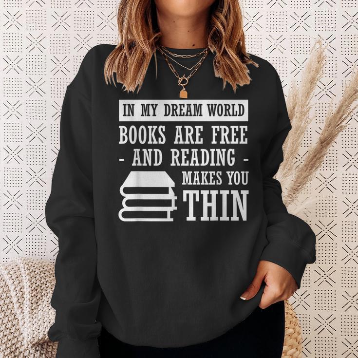 In Dream World Reading Book Lover Are Free Make You Thin Sweatshirt Gifts for Her In Dream World Reading Book Lover Are Free Make You Thin Sweatshirt Gifts for Her