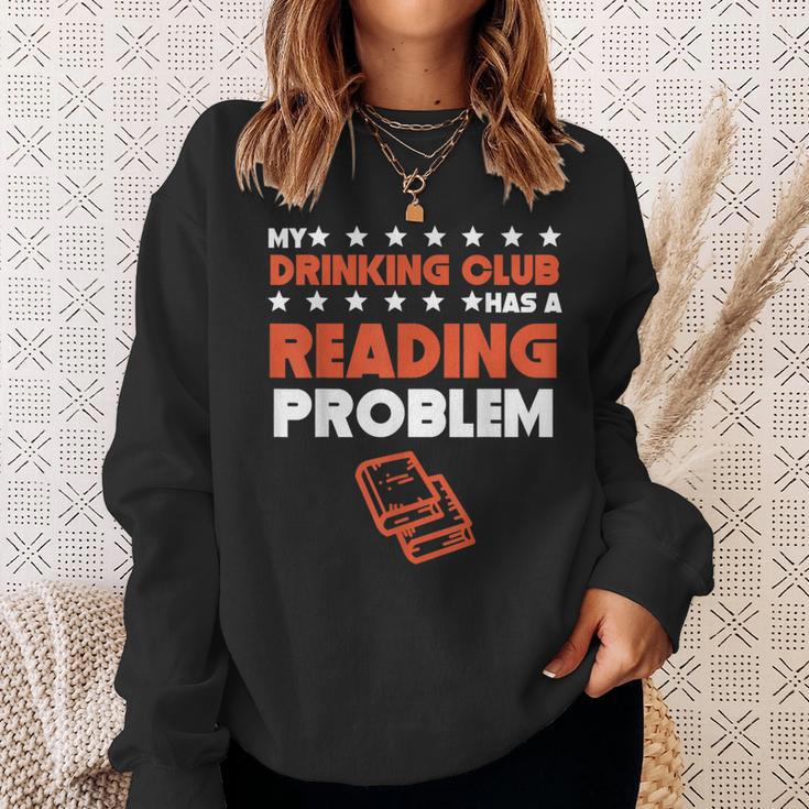 My Drinking Club Has A Reading Problem Book Club Sweatshirt Gifts for Her
