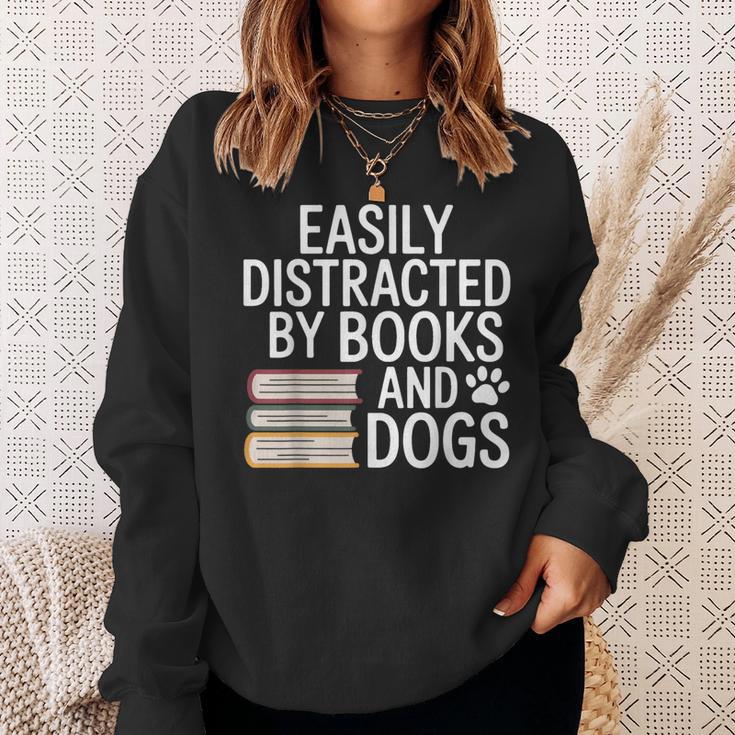 Easily Distracted By Books And Dogs Reading Dog Lovers Sweatshirt Gifts for Her