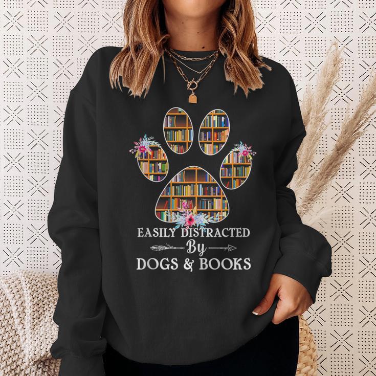 Easily Distracted By Dogs And Books Tshirt Sweatshirt Gifts for Her