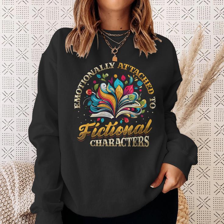 Emotionally Attached To Fictional Characters Book Reading Sweatshirt Gifts for Her