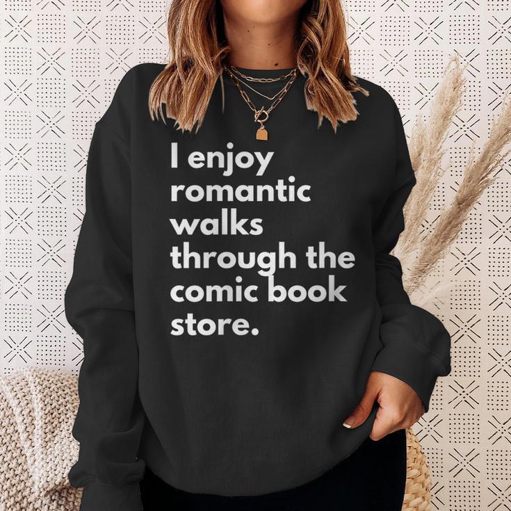 I Enjoy Romantic Walks Through The Comic Book Store Comics Sweatshirt Gifts for Her I Enjoy Romantic Walks Through The Comic Book Store Comics Sweatshirt Gifts for Her